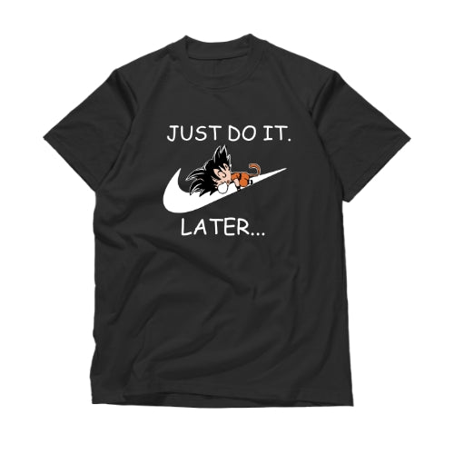 Nike-Inspired Goku, Just Do It Later T-Shirt